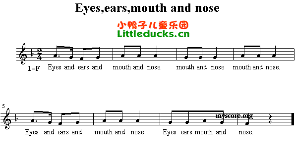 英语儿歌Eyes,ears,mouth and nose简谱